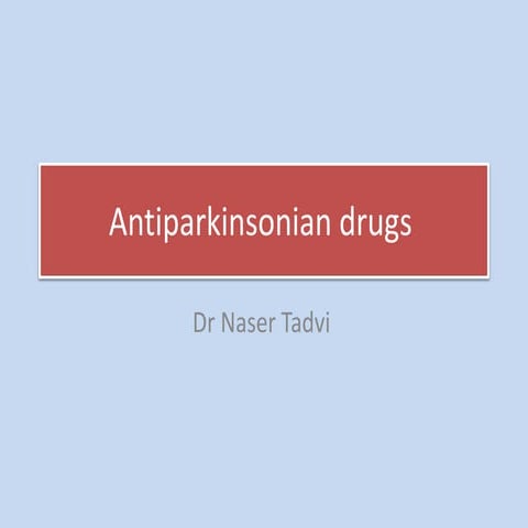 Parkinsonism treatment
