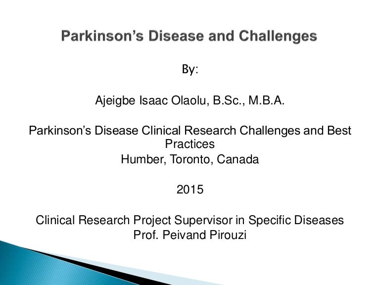 Parkinson’s disease clinical research challenges and best practices 2…