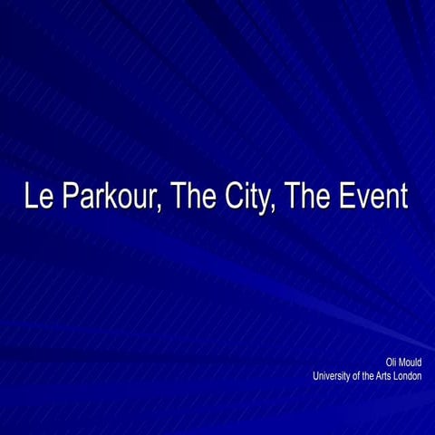 Parkour, the City, the Event