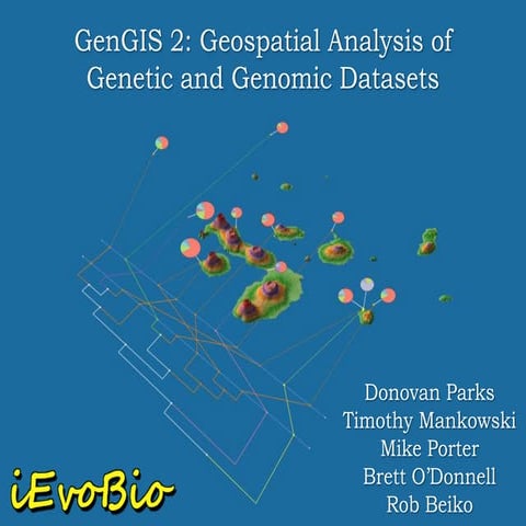 GenGIS at iEvoBio 2012