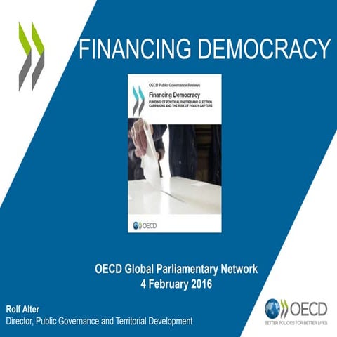 OECD Parliamentary Days 2016 - Financing Democracy
