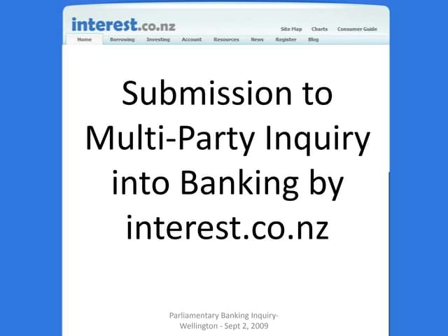 Interest.co.nz submission to Parliamentary Inquiry Sept2
