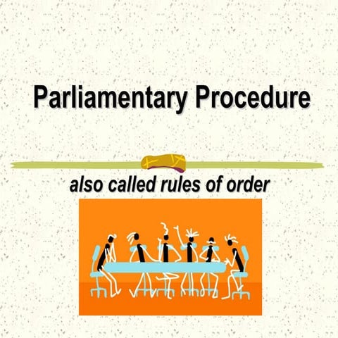 Parliamentary Procedure