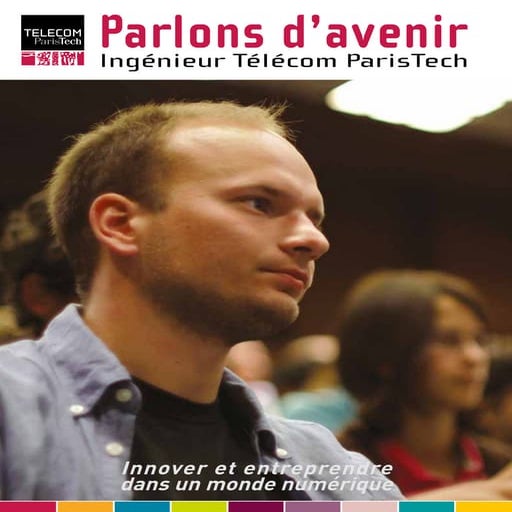 Parlons d'avenir avec Télécom ParisTech | PDF