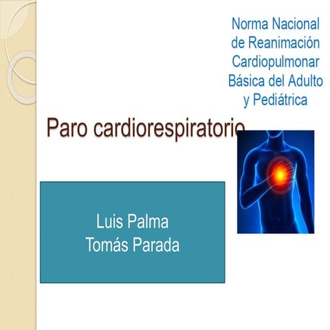 Paro cardiorespiratorio | PPTX