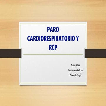 Paro cardíaco, causas y RCP.pdf