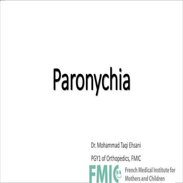 Paronychia (inflammation of skin around the nail)