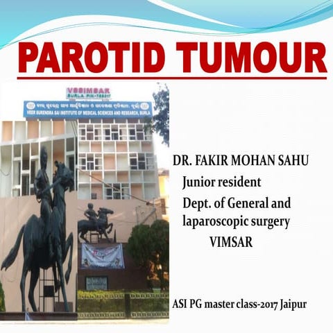 Parotid tumour asicon 2017 jaipur