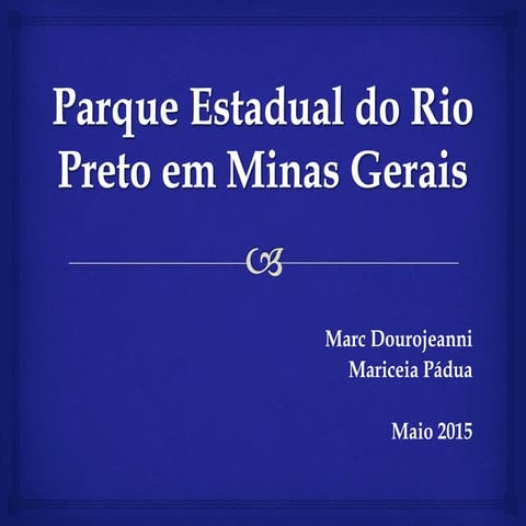 Parque Estadual do Rio Preto em Minas Gerais