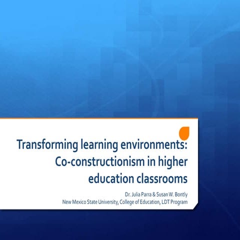 Transforming learning environments: Co-constructionism in HE classrooms
