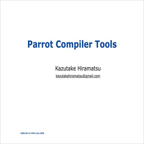 Parrot Compiler Tools