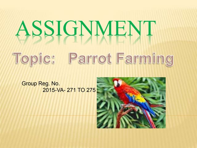 Parrot farming