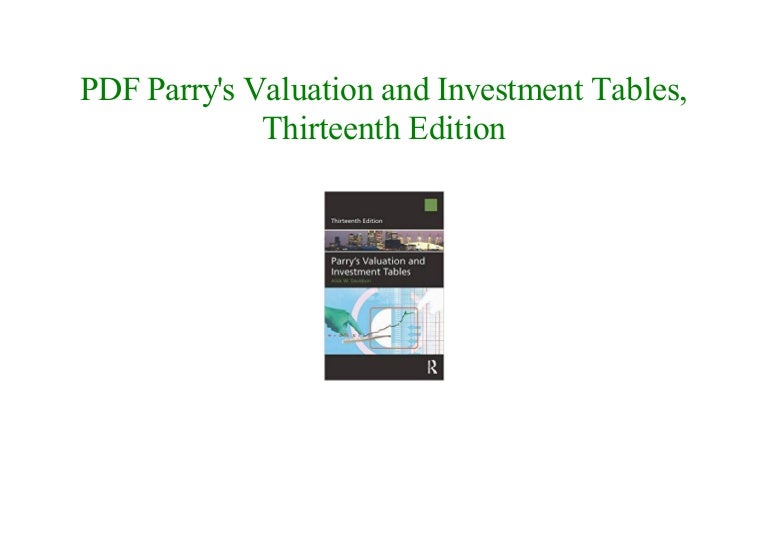 [EBooks] Parry's Valuation and Investment Tables, Thirteenth Edition…