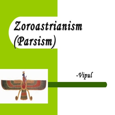 Presentation on Zoroastarinism | PPTX