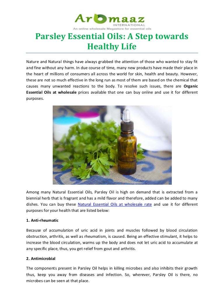 Parsley Essential Oils A Step towards Healthy Life