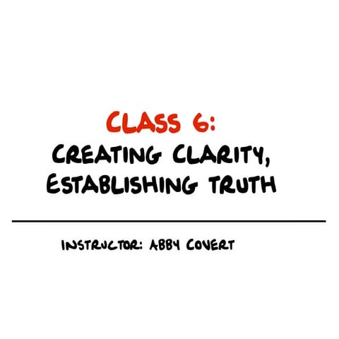 Creating Clarity and Establishing Truth