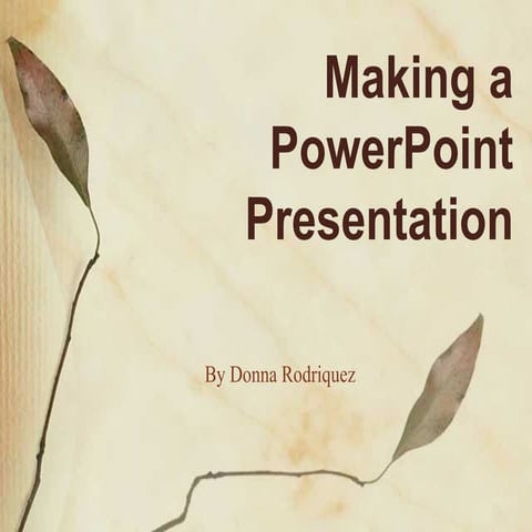 Steps to Make a PPT