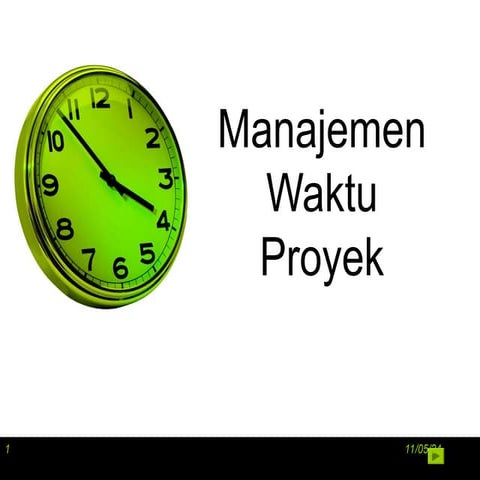 Part-3.-Manajemen-Waktu-Proyek PROYEK.ppt