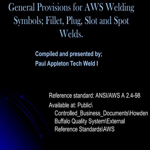 Part-3-AWS-Welding-Symbols-Fillet-Plug-Slot-Spot-Welds.ppt