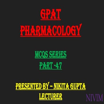 Pharmacology MCQ series Part -47 by NIVIM