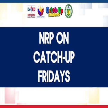 PART-II-NRP-ON-CATCH-UP-FRIDAYS_final.pptx