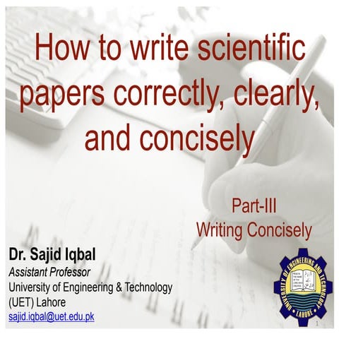 How to write scientific papers correctly, clearly, and concisely - Part III W...