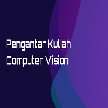 Definisi Computer Vision Computer Vision