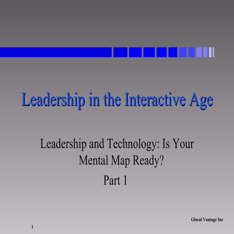 Leadership and Technology: Is Your Mental Map Ready?