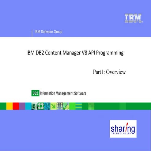 IBM db2 content manager API training Slides | PPT | Computer Software ...