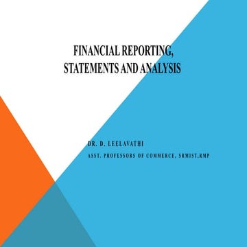 FINANCIAL REPORTING,STATEMENTS AND ANALYSIS