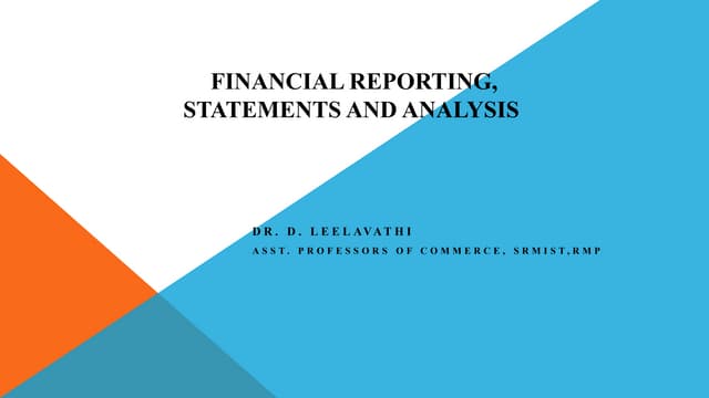 FINANCIAL REPORTING,STATEMENTS AND ANALYSIS