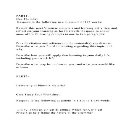 PART1- Due Thursday Respond to the following in a minimum of 175.docx