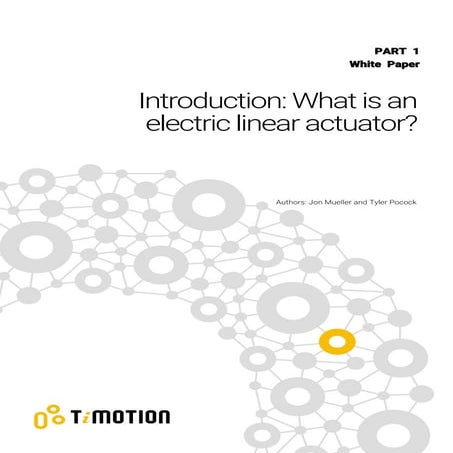 Introduction and Styles of Actuators
