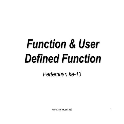 Part 13 function dan user defined function | PPT