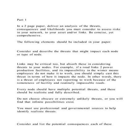 Part 1In a 2 page paper, deliver an analysis of the threats, c | PDF