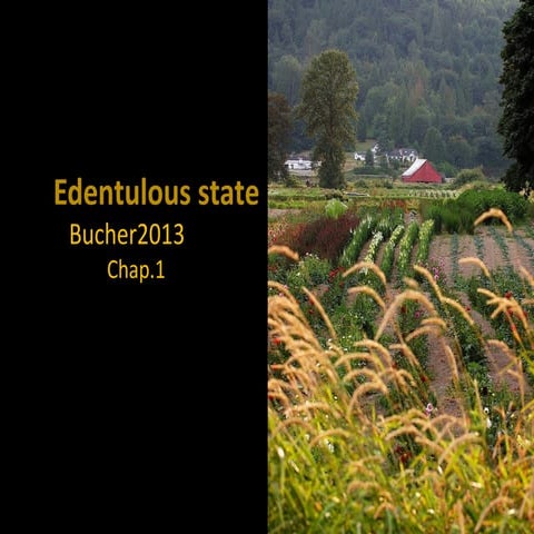 The edentulous state, bucher part 1