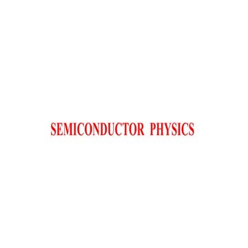 part 1_Semiconductor physics exaplanitation.pptx
