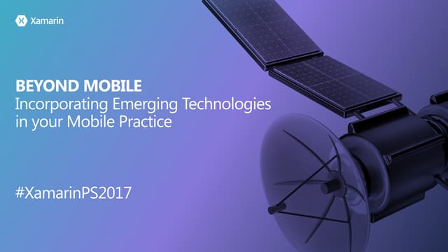 Session 2 - Emerging Technologies in your Mobile Practice