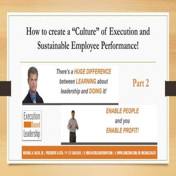 Part 2   Creating a "Culture" of Execution and Sustainability of Employee Per...