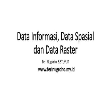 part2-datainformasidataspasialdandataraster-210615151302(1).pptx