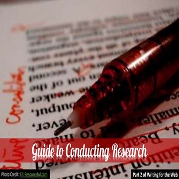 Guide to Conducting Research