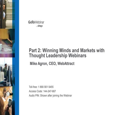 Part 2   Winning Minds and Markets with Thought Leadership Webinars