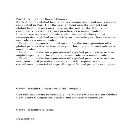 Part 2 A Plan for Social ChangeReflect on the global health pol.docx
