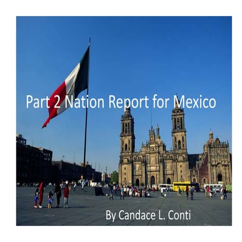 Part 2 nation report for mexico
