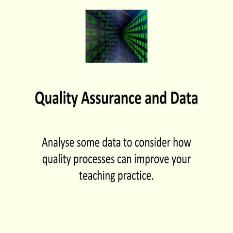Part 2 quality assurance and data