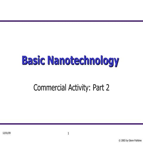 Introduction to Nanotechnology: Part 3