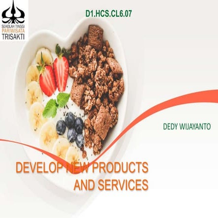 Part 3 develop new products and services