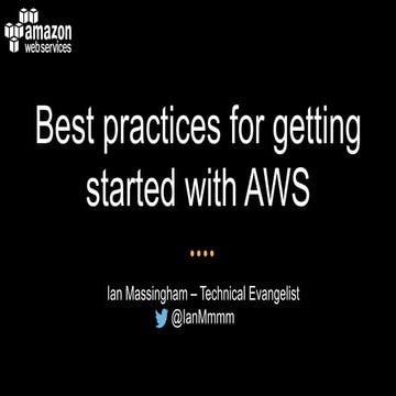 AWS RoadShow Dublin - Part 3 Getting Started with AWS
