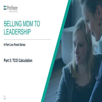 Selling MDM to Leadership: TCO Calculation