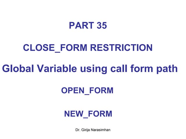 Part 35 close form,open-form,new_form